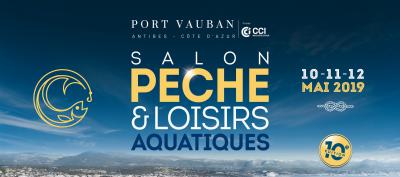 Salon Pêche et Loisirs aquatiques d'Antibes : Rendez-vous à Port Vauban !