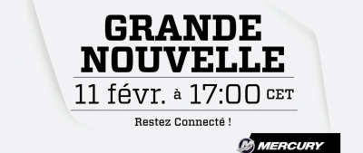 Le 11 février : Lancement inédit du moteur hors-bord le plus innovant de l'histoire !!!