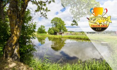 Truite Area Cup : ça redémarre !