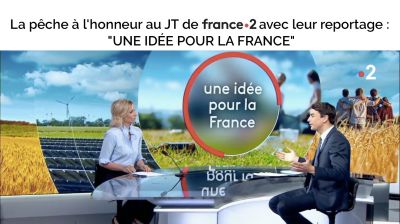 La pêche à la UNE du JT de France 2 ce lundi 3 Mai