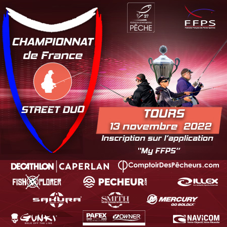 CHAMPIONNAT DE FRANCE DE STREET-FISHING 2022 à  TOURS (37)